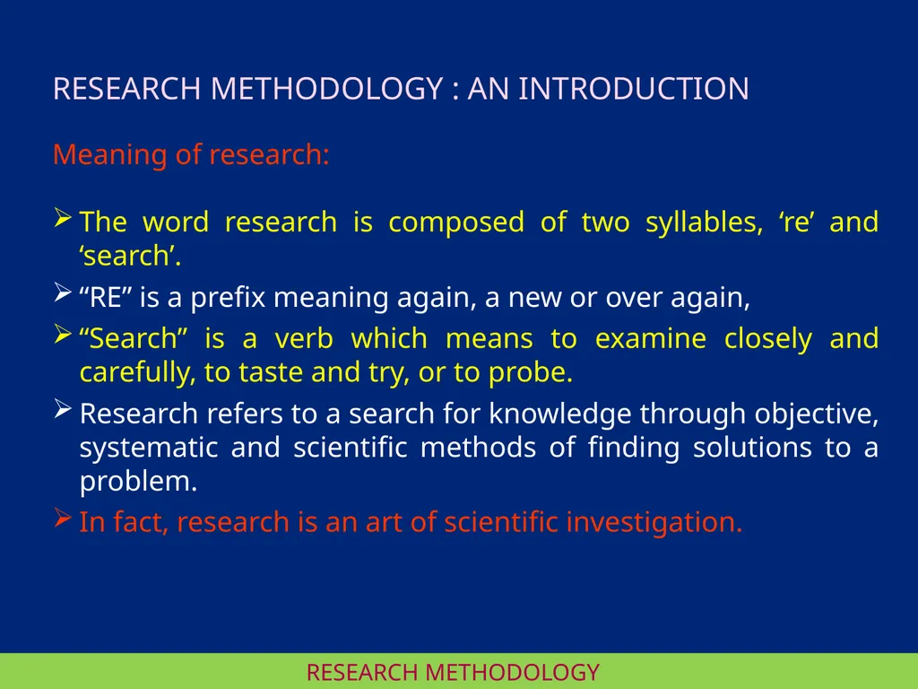 RESEARCH METHODOLOGY RESEARCH METHODOLOGY : I DR - slide 2 of 6