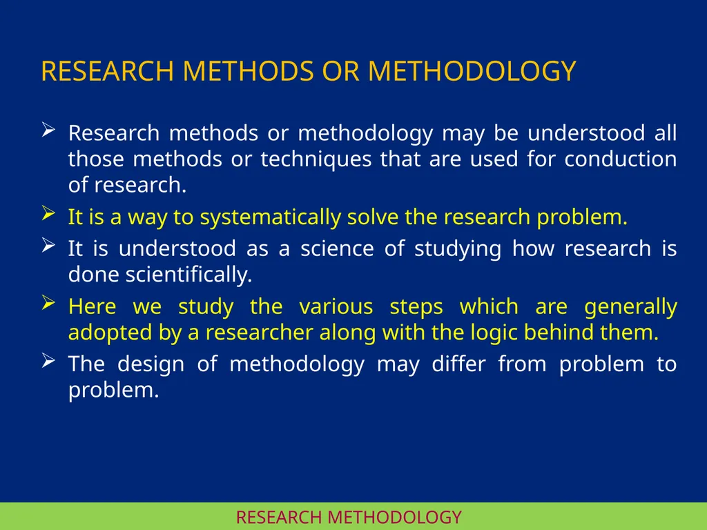 RESEARCH METHODOLOGY RESEARCH METHODOLOGY : I DR - slide 4 of 6