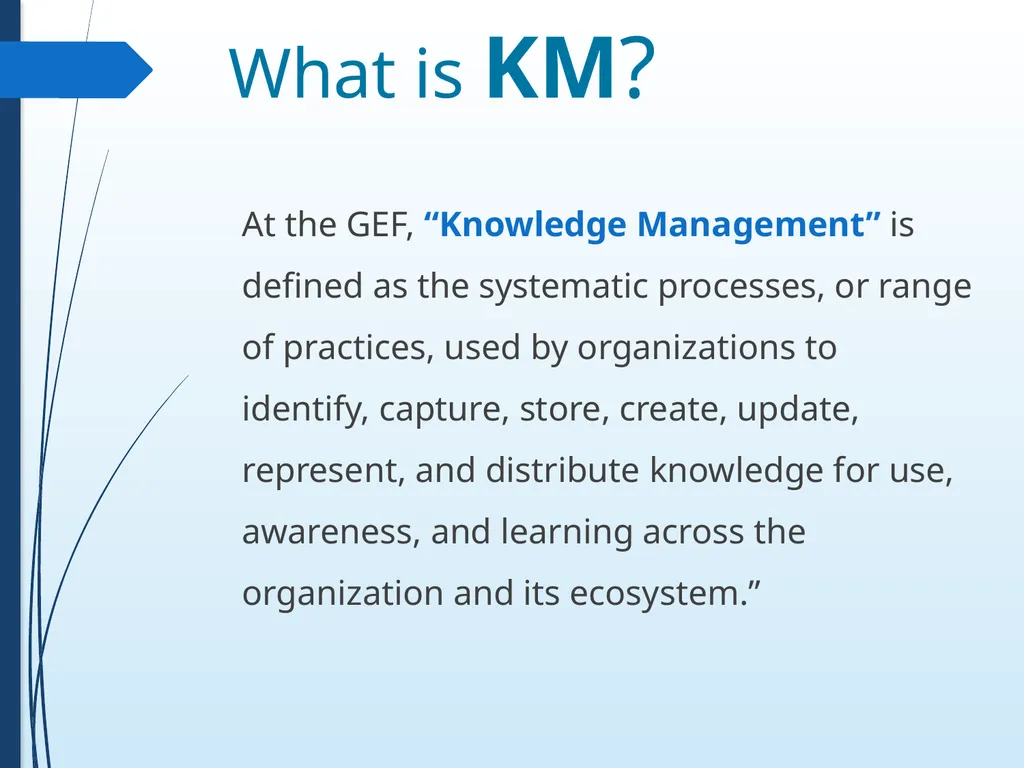 Knowledge and Learning at the GEF and the GEF - slide 3 of 18