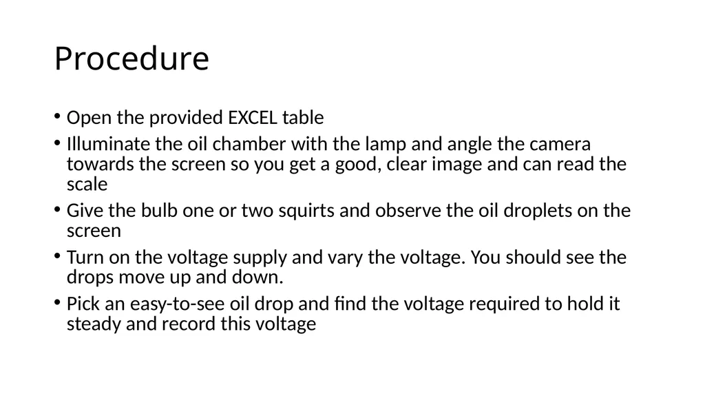 Millikan's Oil Drop Experiment Motivation After - slide 20 of 25