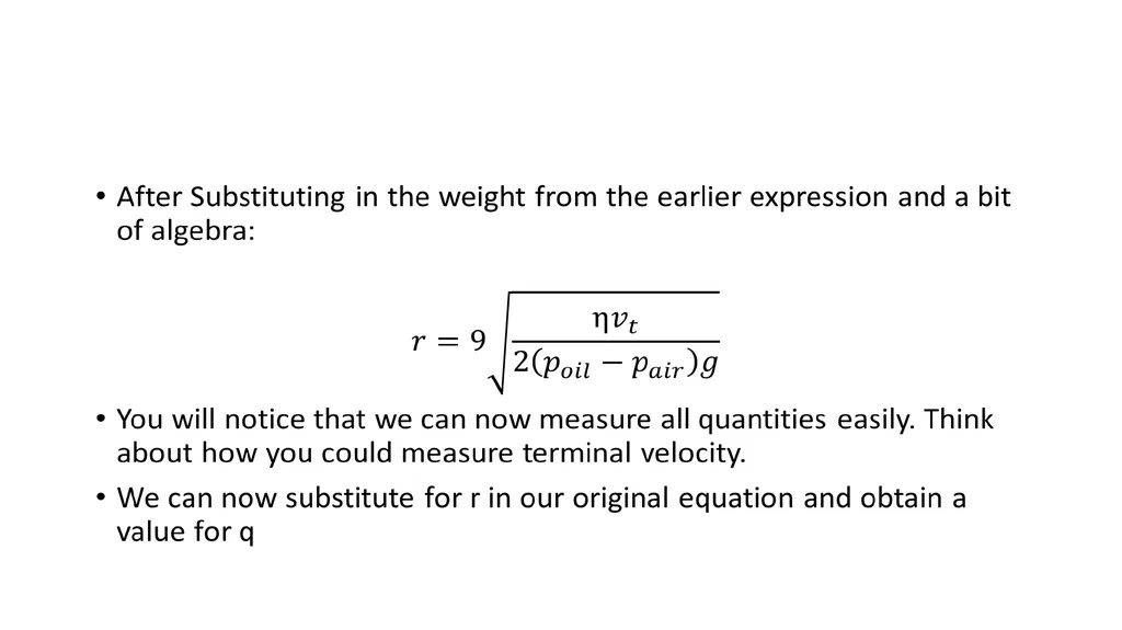 Millikan's Oil Drop Experiment Motivation After - slide 18 of 25