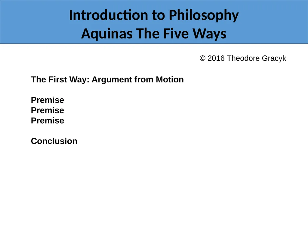 Introduction to Philosophy Aquinas The Five Ways - slide 10 of 17