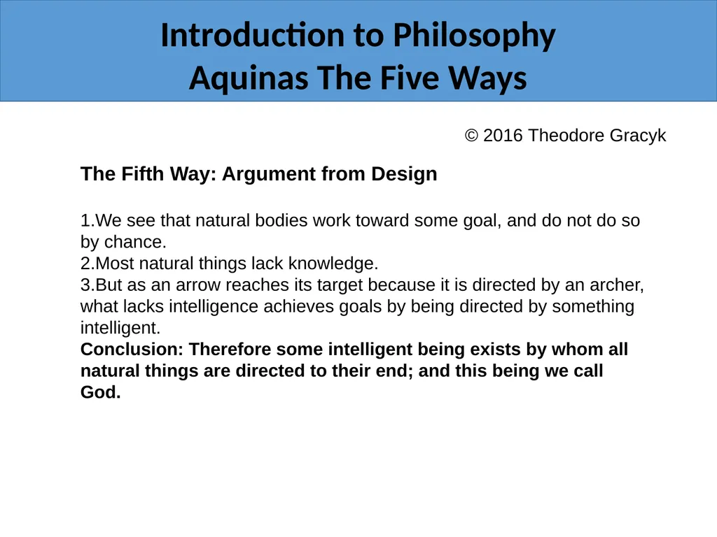 Introduction to Philosophy Aquinas The Five Ways - slide 17 of 17