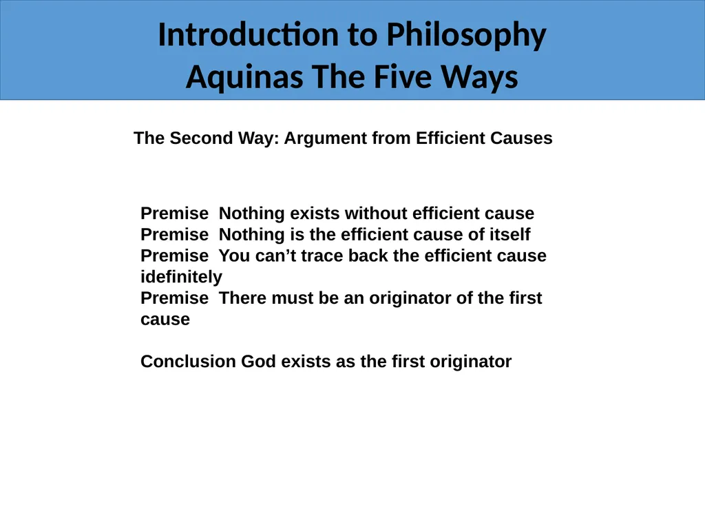Introduction to Philosophy Aquinas The Five Ways - slide 4 of 17