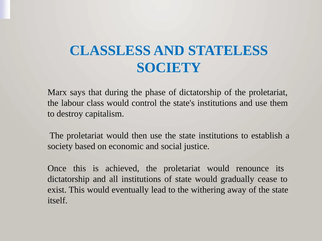 MARXISM Marxism as a theoretical system developed - slide 15 of 15