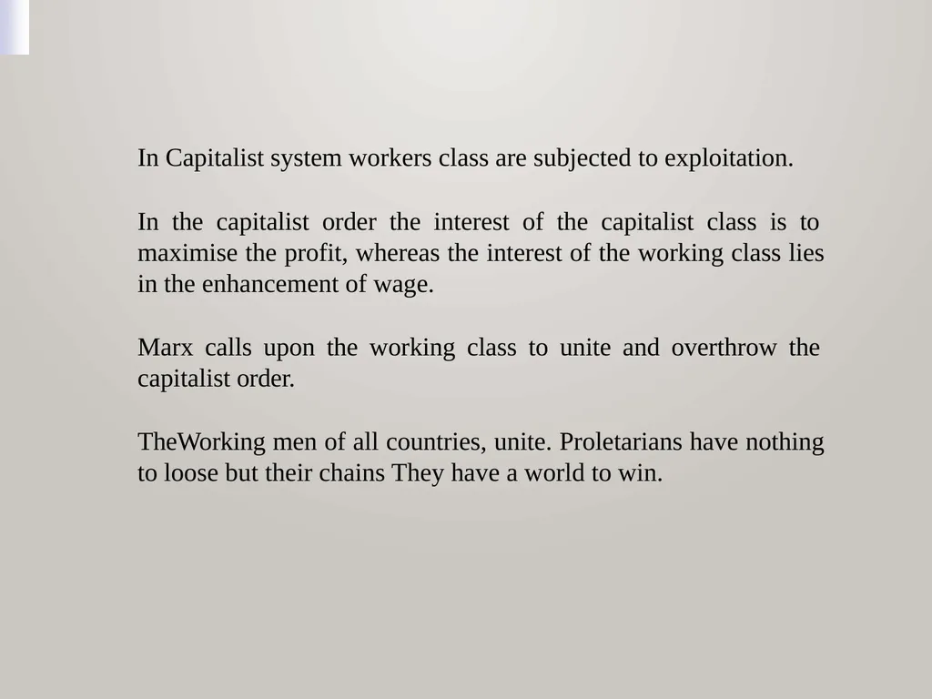 MARXISM Marxism as a theoretical system developed - slide 13 of 15