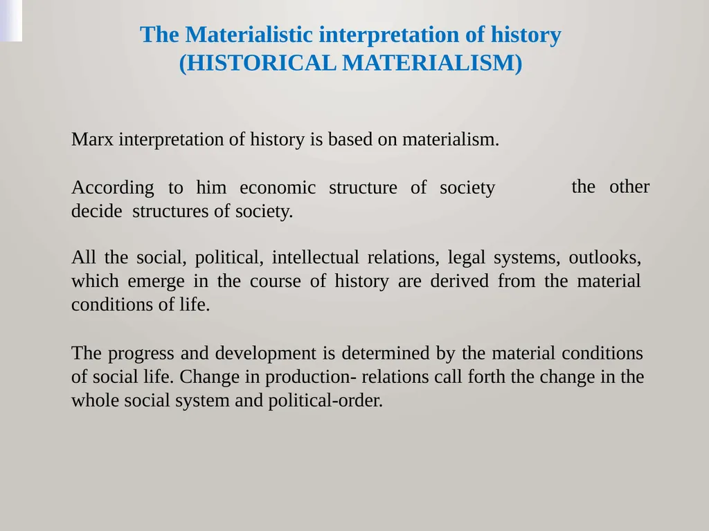 MARXISM Marxism as a theoretical system developed - slide 3 of 15