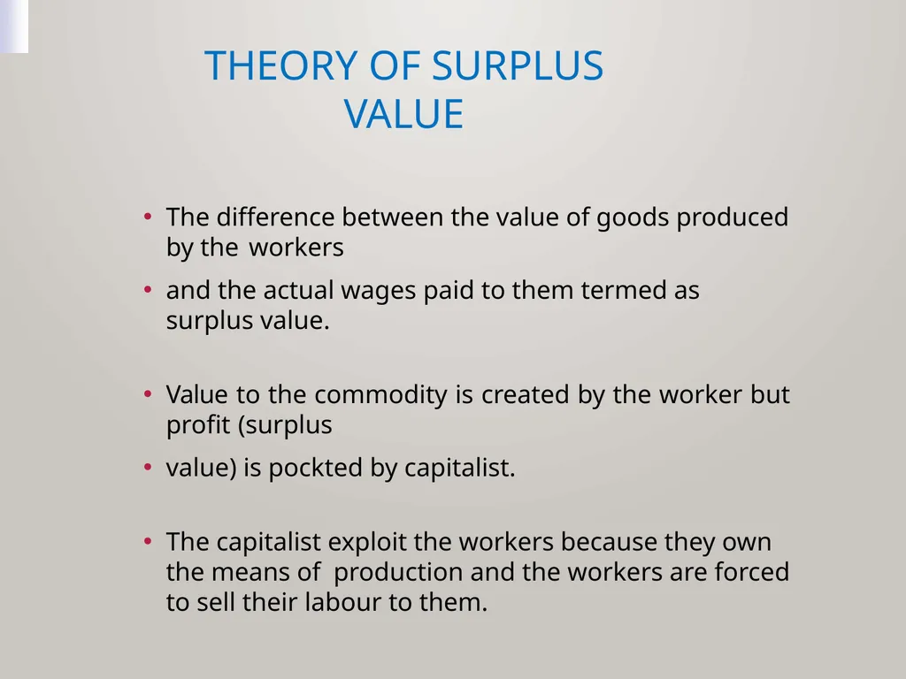 MARXISM Marxism as a theoretical system developed - slide 8 of 15