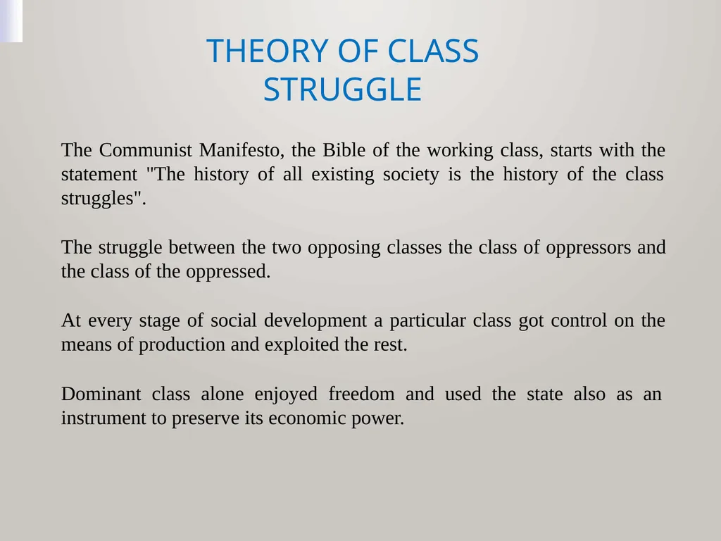 MARXISM Marxism as a theoretical system developed - slide 12 of 15