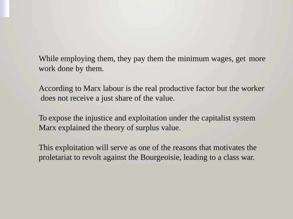 MARXISM Marxism as a theoretical system developed - slide 9 of 15