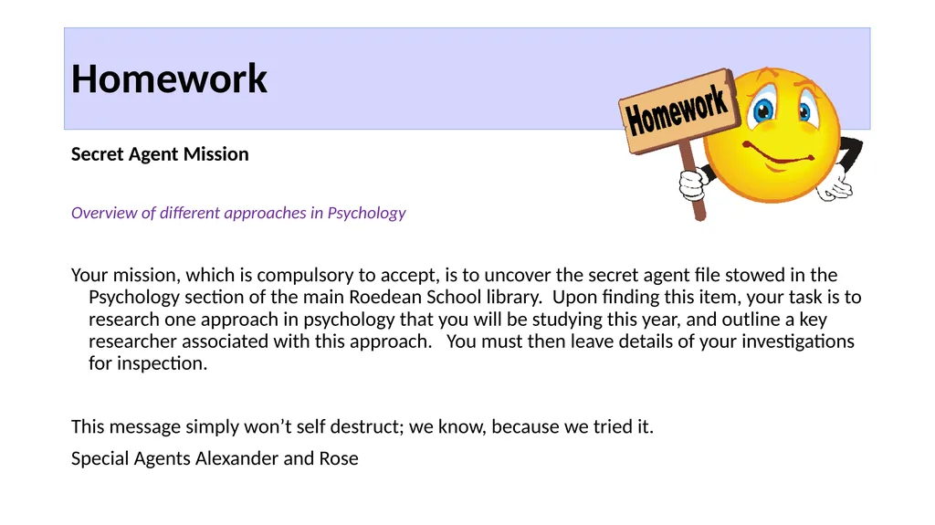 Origins of Psychology 4.2.1: Approaches in - slide 15 of 18