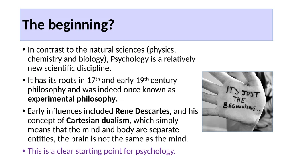 Origins of Psychology 4.2.1: Approaches in - slide 3 of 18