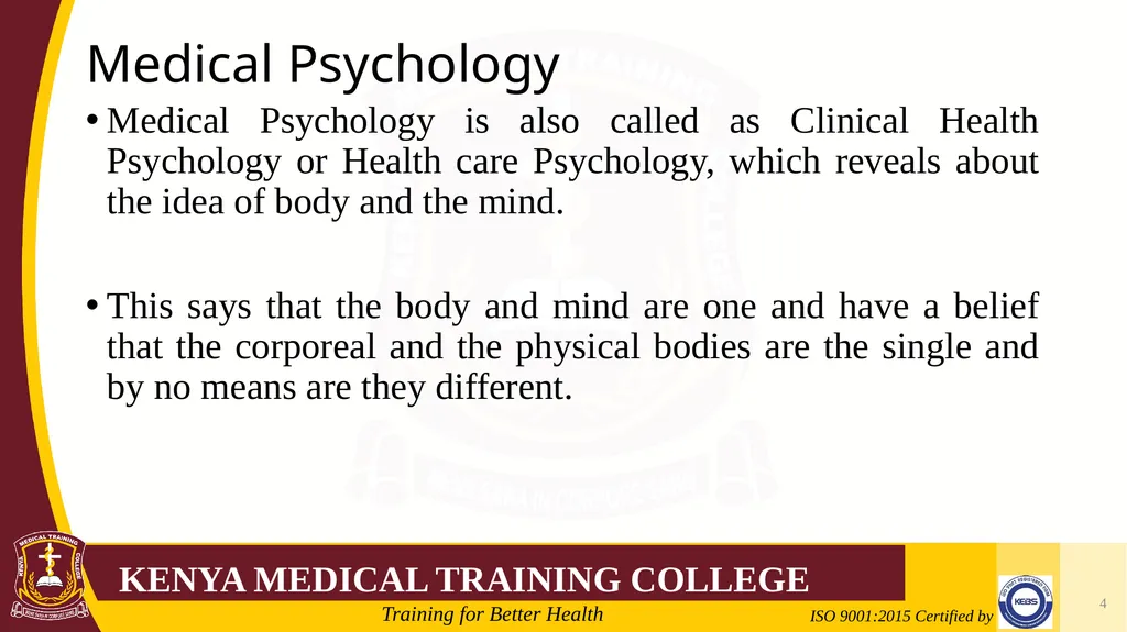 Medical Psychology Presenter: Winfred Nguih KMTC - slide 4 of 68