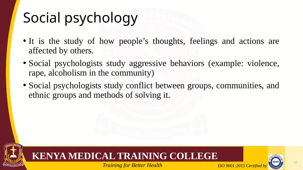 Medical Psychology Presenter: Winfred Nguih KMTC - slide 11 of 68
