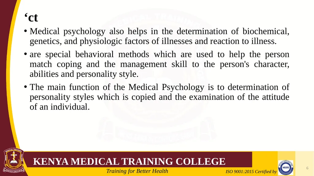 Medical Psychology Presenter: Winfred Nguih KMTC - slide 6 of 68