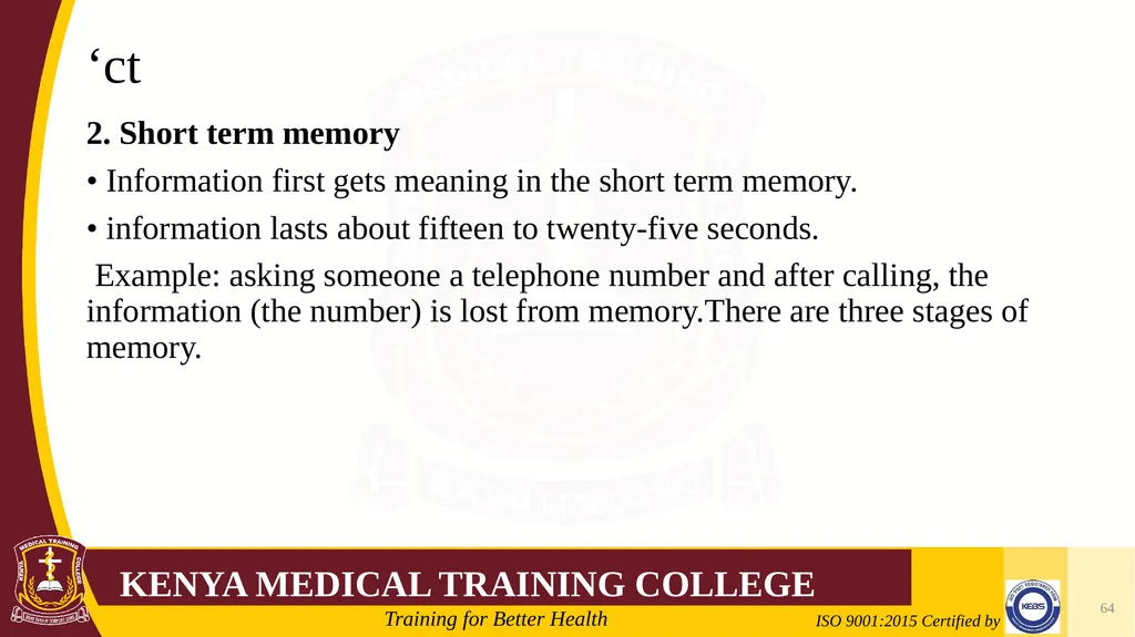 Medical Psychology Presenter: Winfred Nguih KMTC - slide 64 of 68