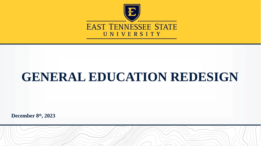 GENERAL EDUCATION REDESIGN December 8th, 2023 - slide 1 of 40