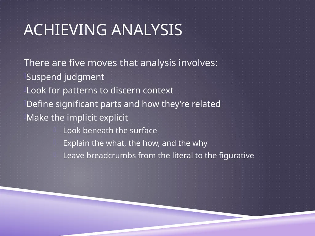UNDERSTANDING ANALYSIS Interpretation Techniques - slide 24 of 43