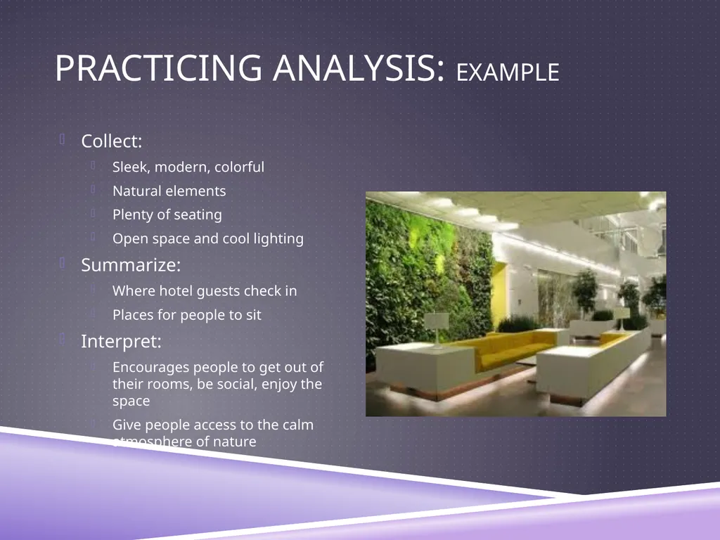 UNDERSTANDING ANALYSIS Interpretation Techniques - slide 41 of 43