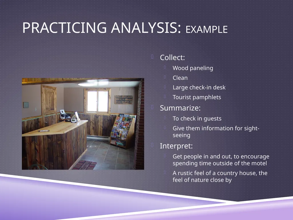 UNDERSTANDING ANALYSIS Interpretation Techniques - slide 42 of 43