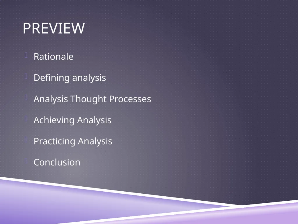 UNDERSTANDING ANALYSIS Interpretation Techniques - slide 3 of 43
