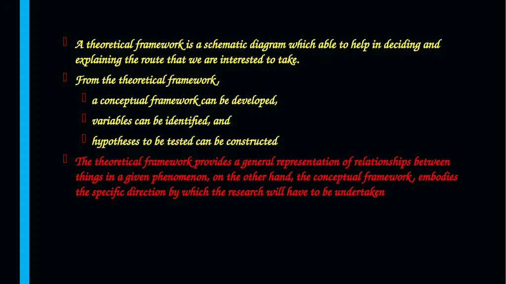 Theories, Theoretical Framework, Variables, - slide 15 of 55