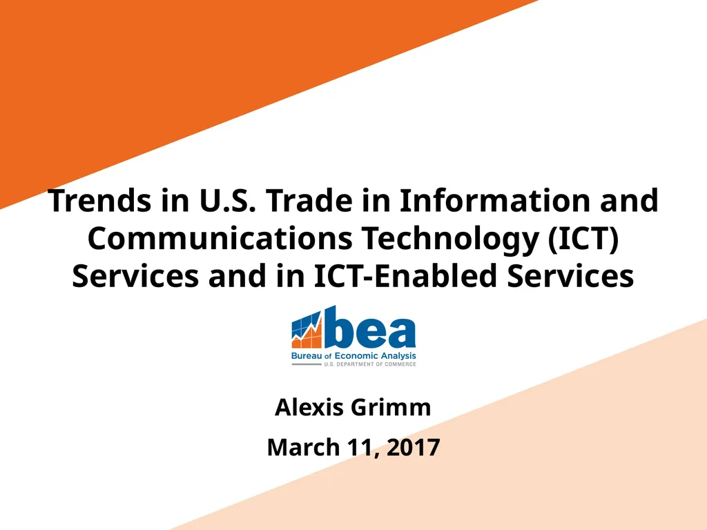 Trends in U.S. Trade in Information and - slide 1 of 22