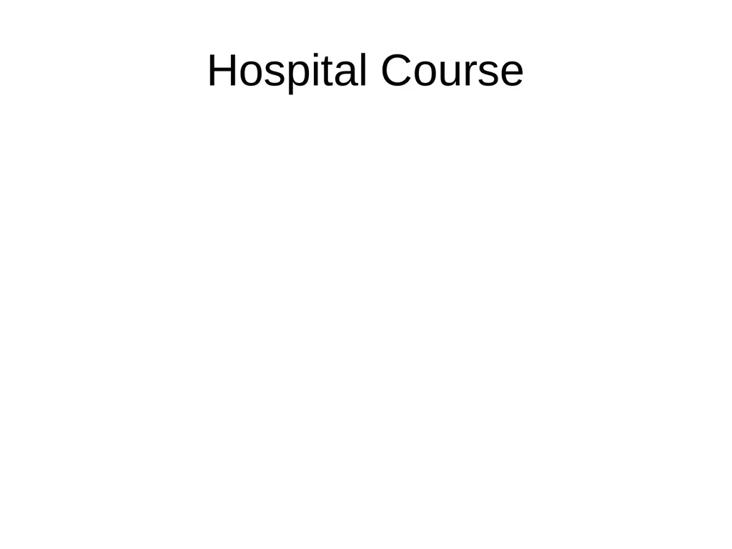 Interdisciplinary Morbidity and Mortality - slide 13 of 36