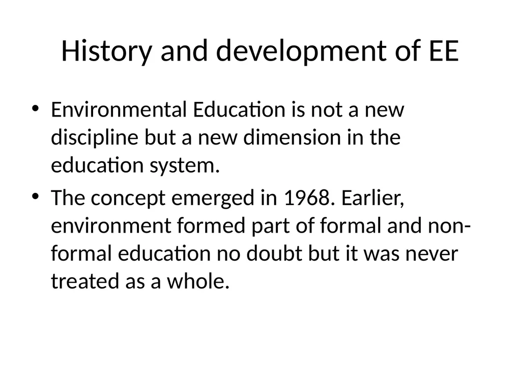 HISTORY AND PHILOSOPHY OF ENVIRONMENTAL EDUCATION - slide 4 of 33