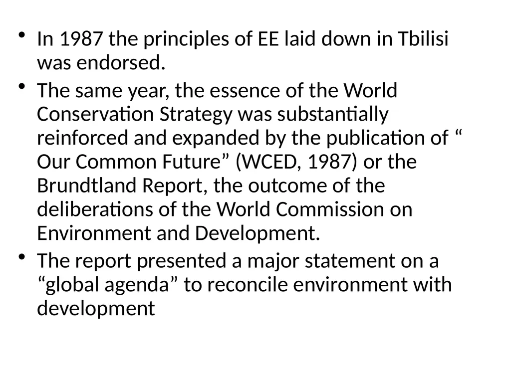 HISTORY AND PHILOSOPHY OF ENVIRONMENTAL EDUCATION - slide 22 of 33