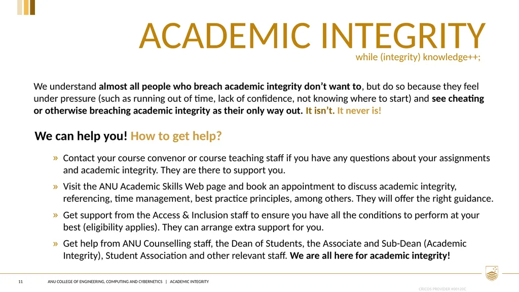 Academic integrity 1 Instructions for course - slide 11 of 12