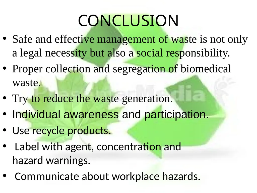 BIOMEDICAL WASTE MANAGEMENT PRESENTED BY: - slide 16 of 18