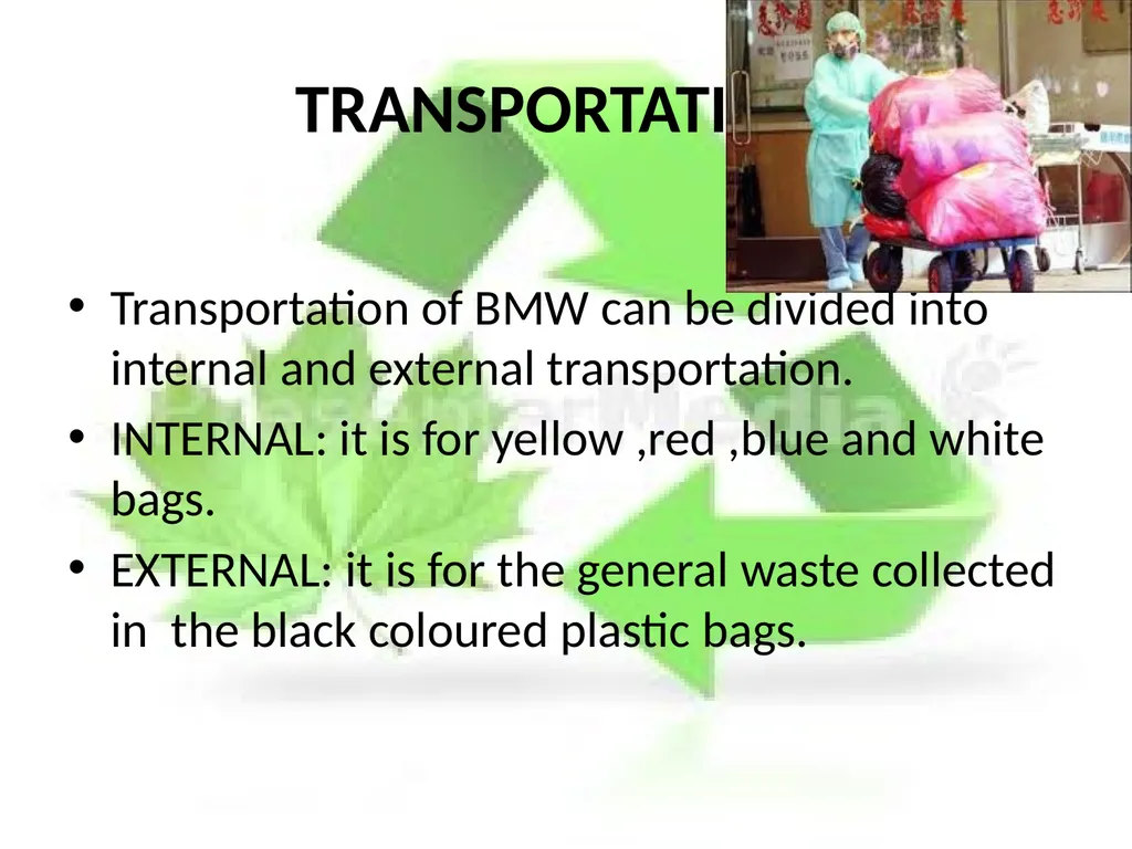BIOMEDICAL WASTE MANAGEMENT PRESENTED BY: - slide 11 of 18