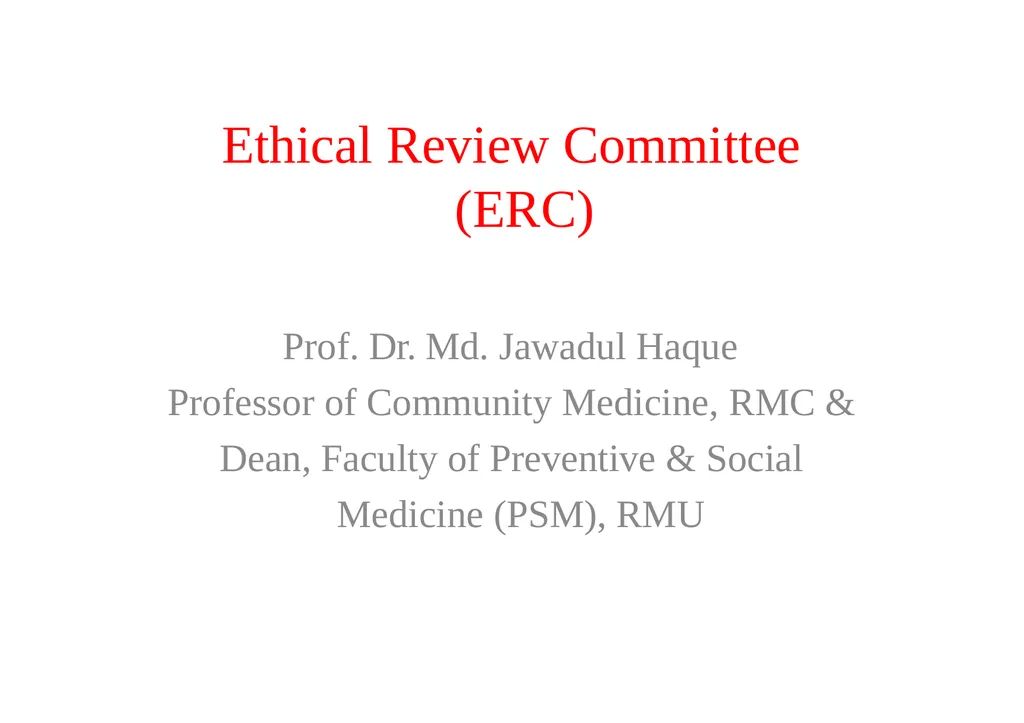 Ethical Review Committee (ERC) Prof. Dr. Md. - slide 1 of 26