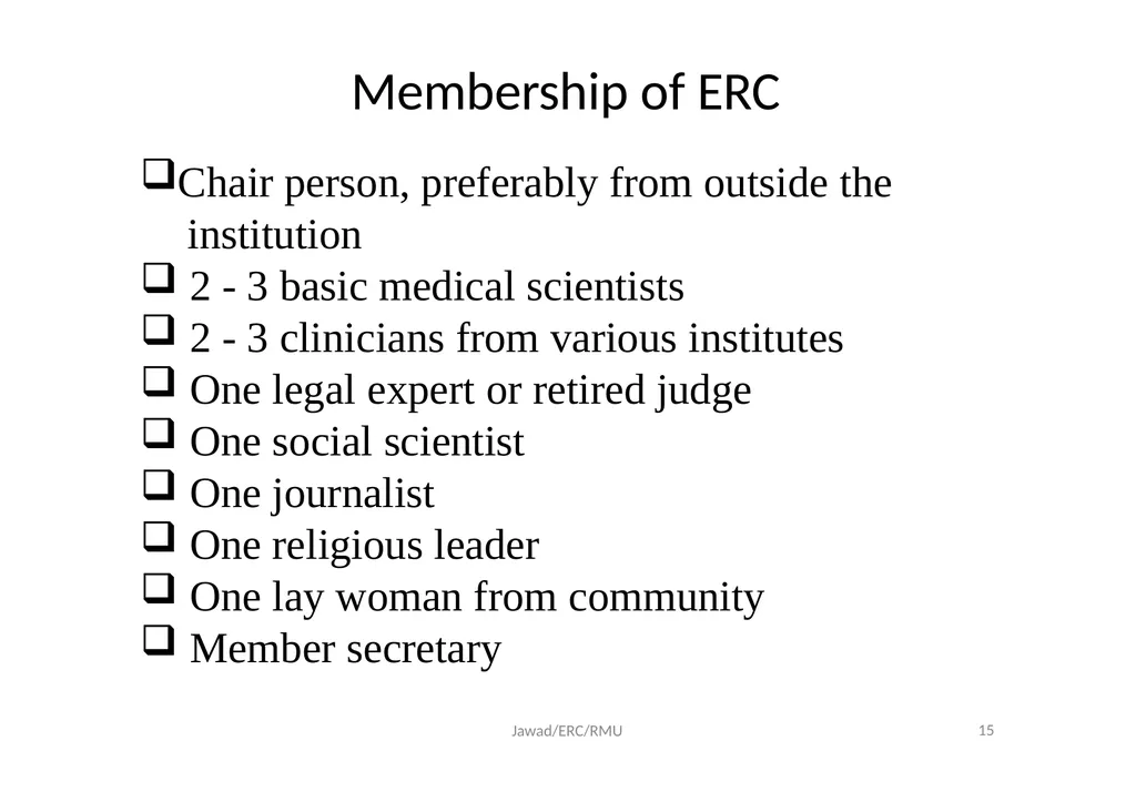 Ethical Review Committee (ERC) Prof. Dr. Md. - slide 15 of 26