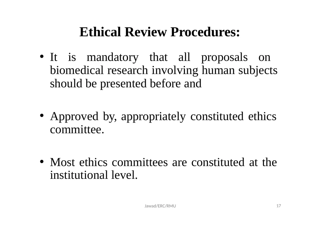 Ethical Review Committee (ERC) Prof. Dr. Md. - slide 17 of 26