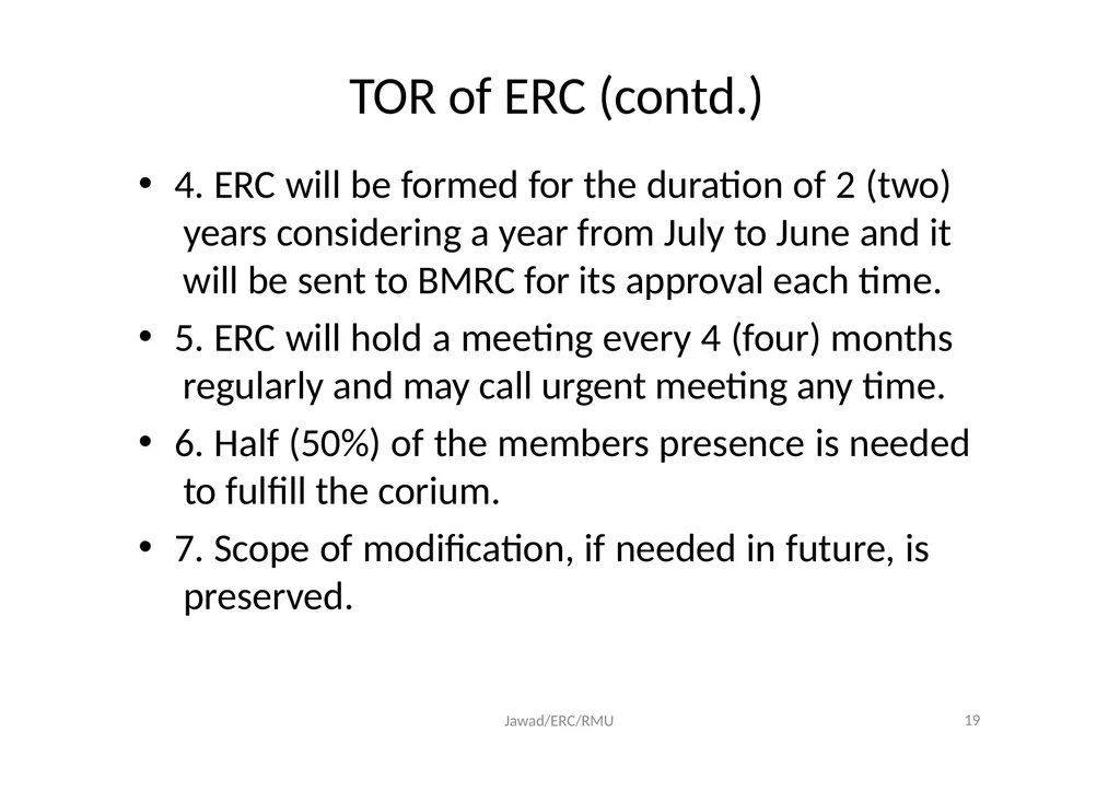 Ethical Review Committee (ERC) Prof. Dr. Md. - slide 19 of 26