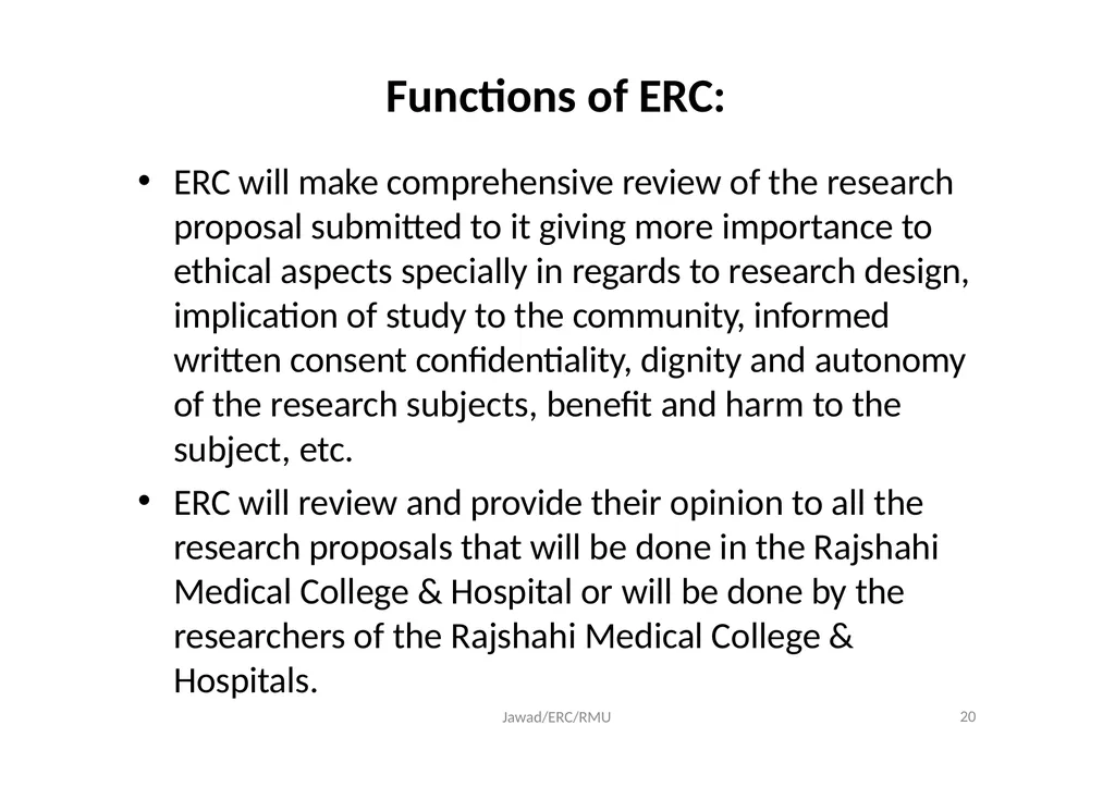 Ethical Review Committee (ERC) Prof. Dr. Md. - slide 20 of 26