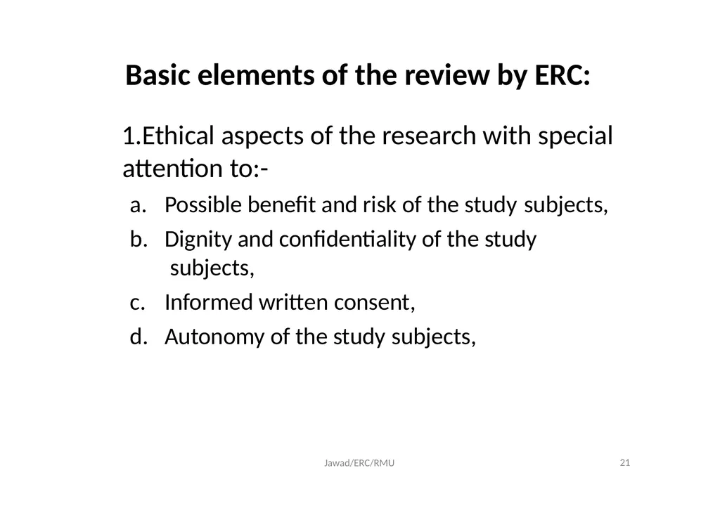 Ethical Review Committee (ERC) Prof. Dr. Md. - slide 21 of 26