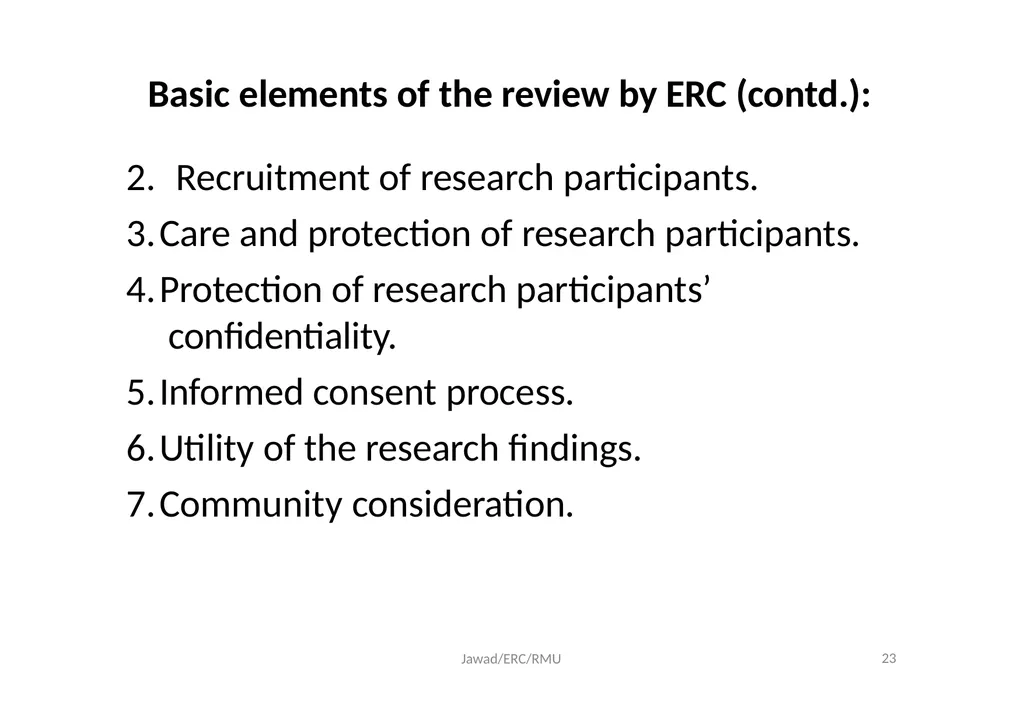 Ethical Review Committee (ERC) Prof. Dr. Md. - slide 23 of 26