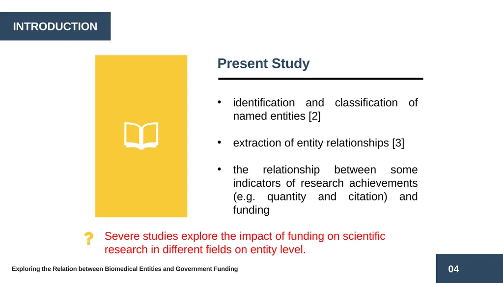 Exploring the Relation between Biomedical Entities - slide 4 of 22