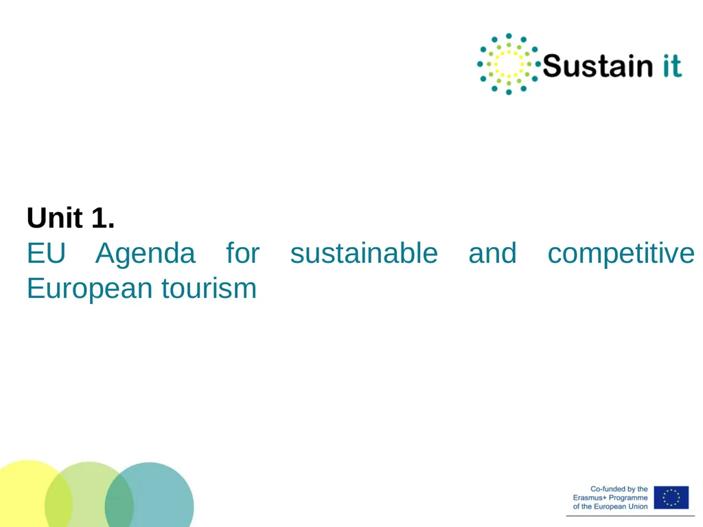 EU POLICIES AND TOOLS FOR SUSTAINABLE TOURISM This - slide 3 of 26