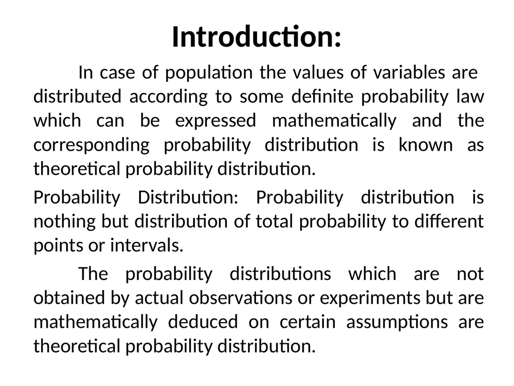 THEORETICAL DISTRIBUTION Dr. Gavisiddappa Gadag - slide 2 of 14