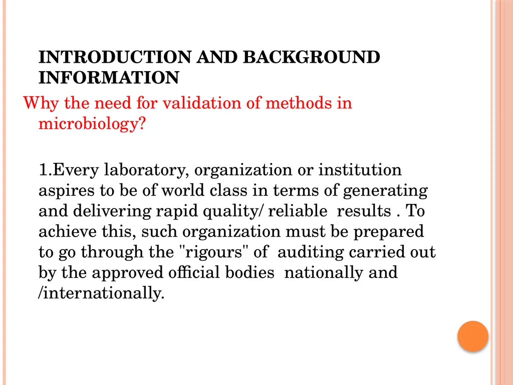 MICROBIOLOGY FOR ANALYSTS- Validation of - slide 3 of 59