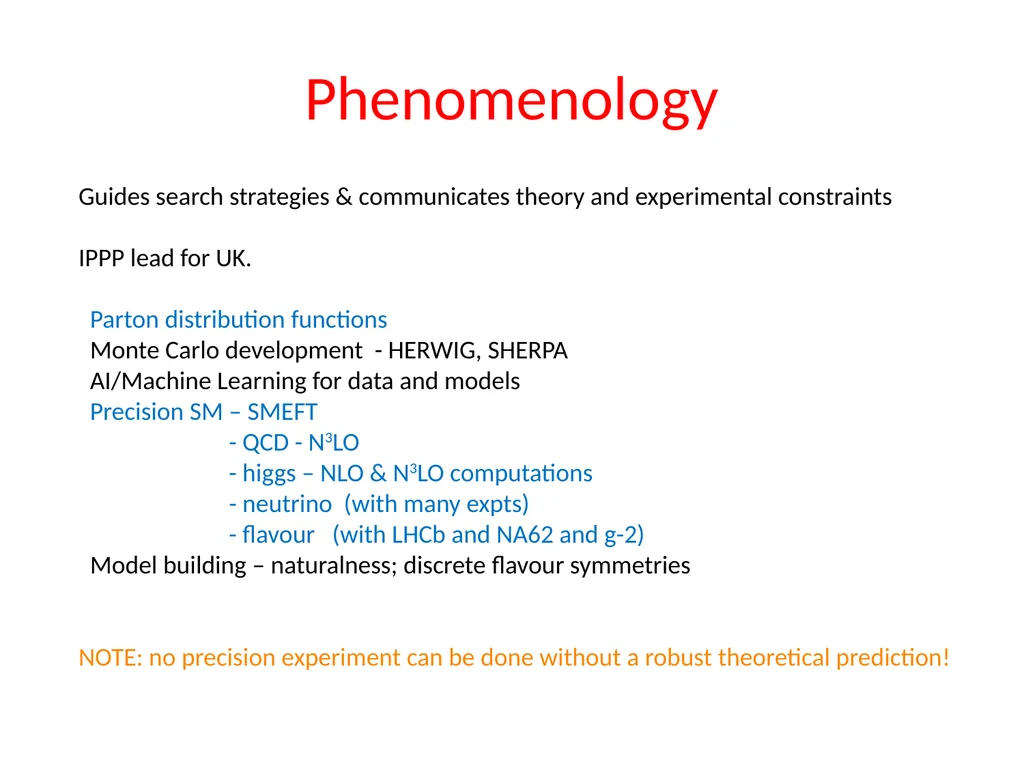 Particle Theory Overview Nick Evans (Southampton) - slide 5 of 19