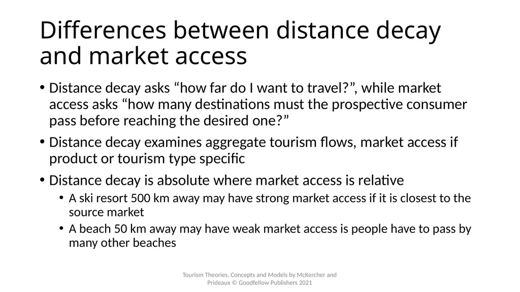 Chapter 5: Access and the Spatial Interactions of - slide 18 of 20