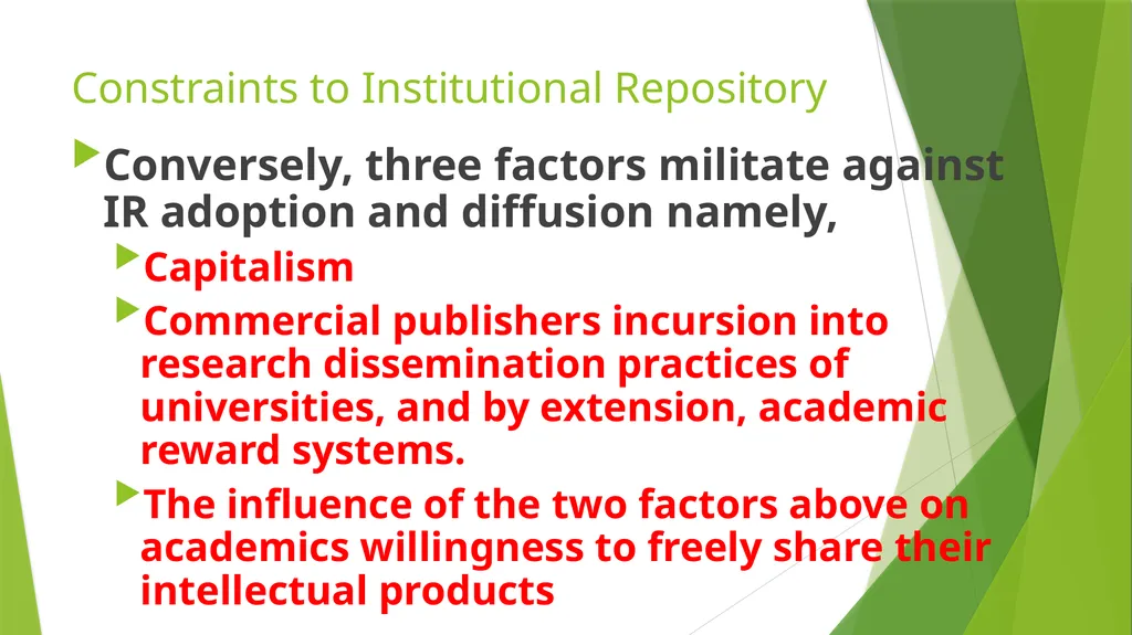 Institutional Repositories as a Veritable Tool - slide 8 of 11