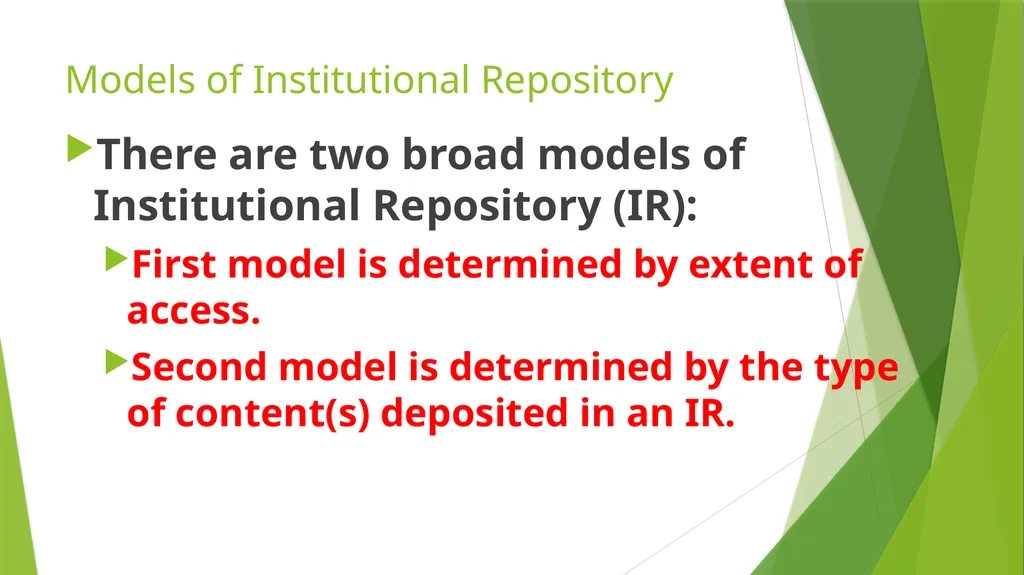Institutional Repositories as a Veritable Tool - slide 4 of 11