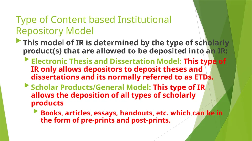 Institutional Repositories as a Veritable Tool - slide 6 of 11