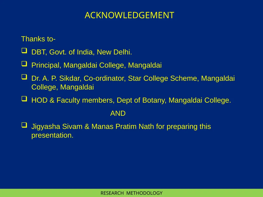 RESEARCH METHODOLOGY RESEARCH METHODOLOGY : II - slide 21 of 22